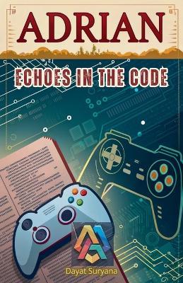 Echoes in the Code - Dayat Suryana - cover
