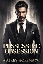 Possessive Obsession