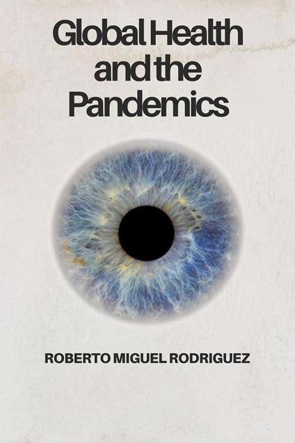 Global Health and the Pandemics