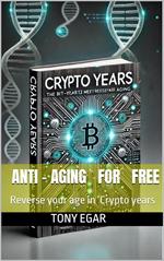 Anti-Aging for free: Reverse your age in Crypto years