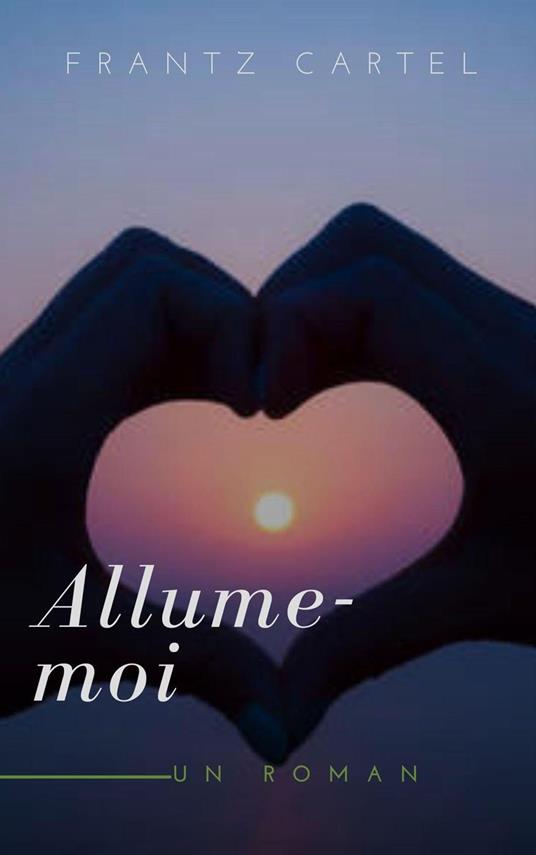 Allume-moi