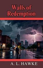 Walls of Redemption