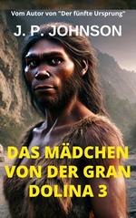 Das Mädchen von der Gran Dolina 3