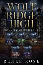 Wolf Ridge High Sammelband Bücher 1 - 5