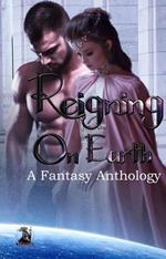 Reigning on Earth