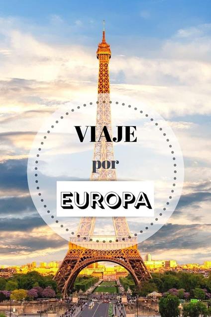 Guía de viajes por Europa