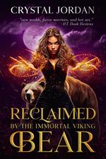 Reclaimed by the Immortal Viking Bear