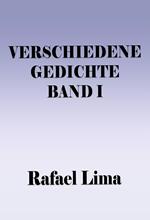 Verschiedene Gedichte Band I