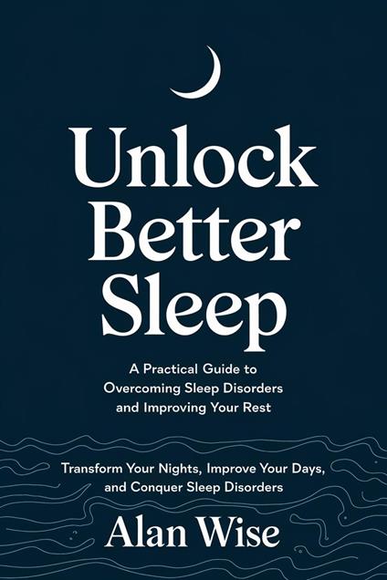 Unlock Better Sleep