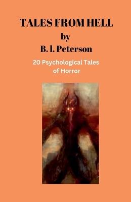 Tales From Hell - B L Peterson - cover