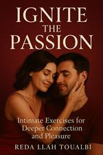 Ignite the Passion