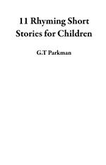 11 Rhyming Short Stories for Children