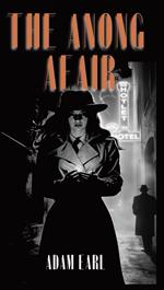 The Anong Affair