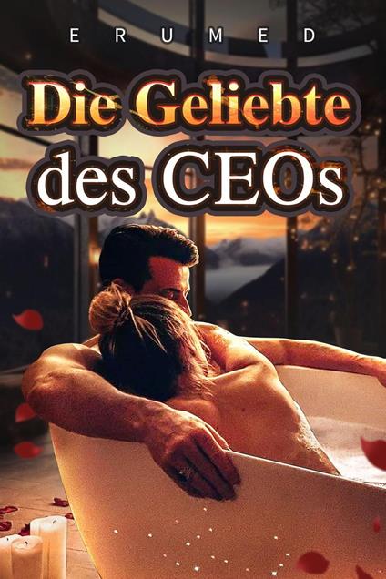 Die Geliebte des CEOs