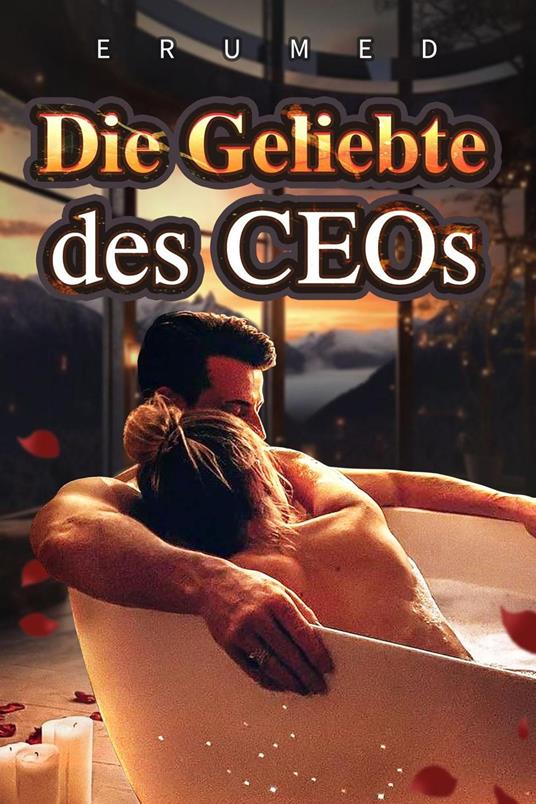 Die Geliebte des CEOs