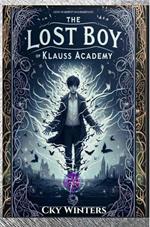 The Lost Boy of Klauss Academy