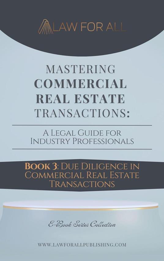 Due Diligence in Commercial Real Estate Transactions
