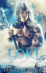 Loki: Une Romance de Gargouille Protectrice