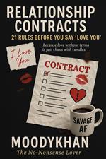 Relationship Contracts: 21 Rules Before You Say ‘I Love You’