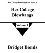 Her College Blowbangs 1