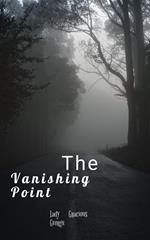 The Vanishing Point