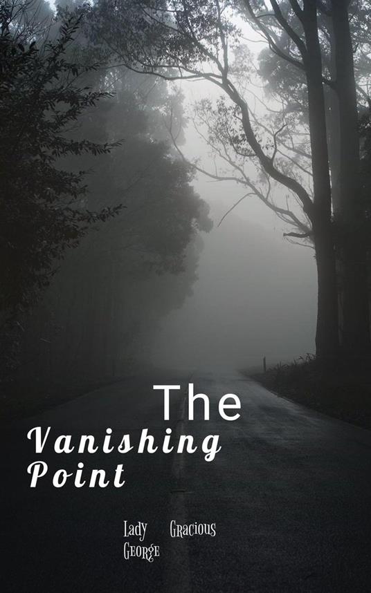 The Vanishing Point