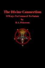 The Divine Connection: 9 Ways To Connect With Satan