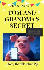 Tom And Grandma's Secret