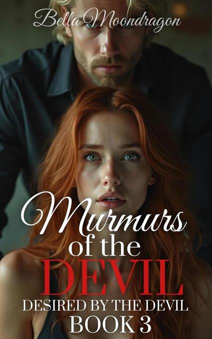 Murmurs of the Devil