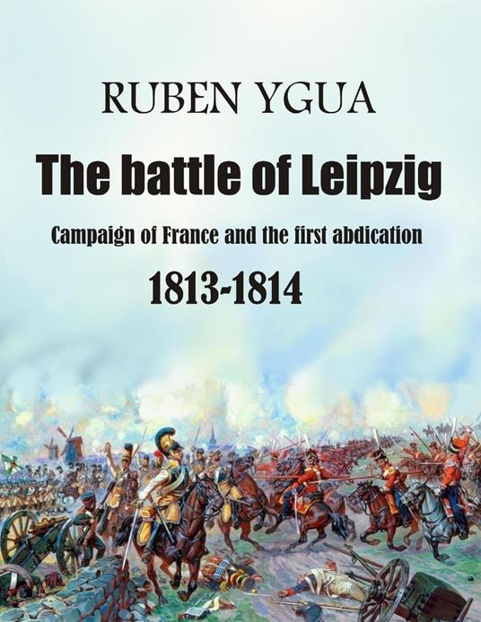 The battle of Leipzig