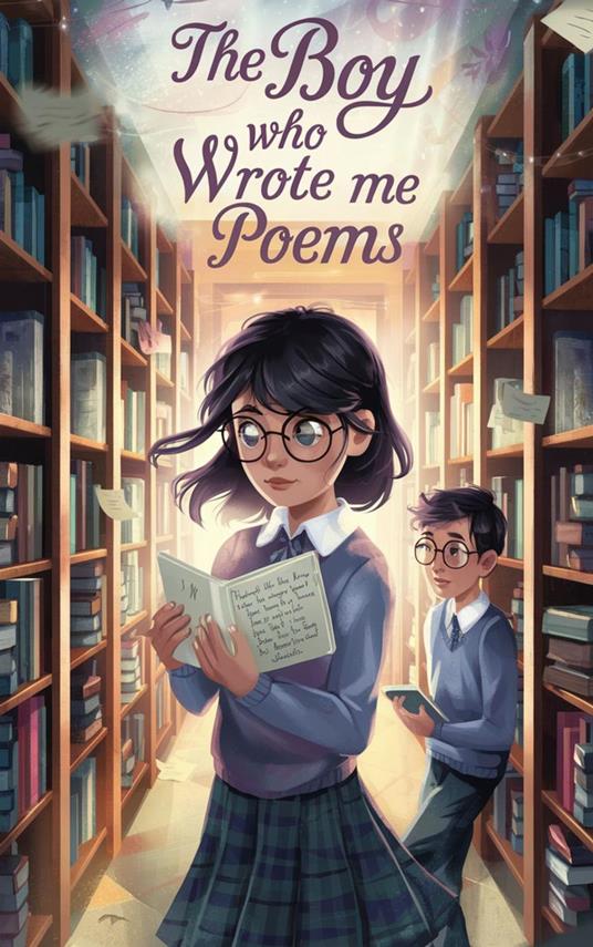 The Boy Who Wrote Me Poems - Maya Ellington - ebook