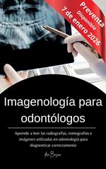 Imagenología para el odontólogo