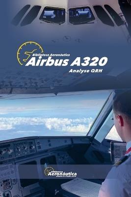 Airbus A320 Analyse QRH - Biblioteca Aeronáutica - cover