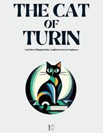 The Cat of Turin And Other Bilingual Italian-English Stories for Beginners