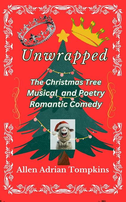Unwrapped The Christmas Tree Musical
