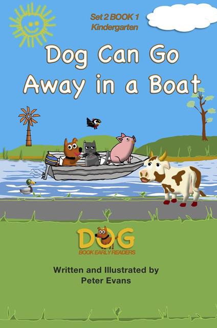 Dog Can Go Away in a Boat - Peter Evans - ebook