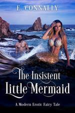The Insistent Little Mermaid