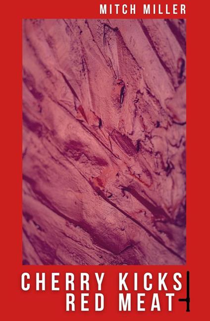 Cherry Kicks Red Meat