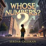 Whose Numbers?