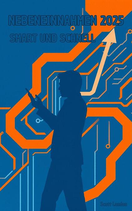 Nebeneinnahmen 2025 Smart & Schnell