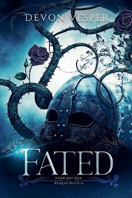 Fated: A God Jars Saga Prequel Novella - Devon Vesper - cover