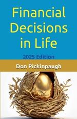 Financial Decisions in Life
