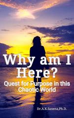 Why am I Here?