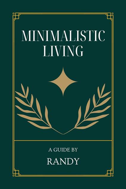 Minimalistic Living