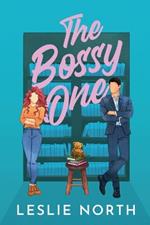 The Bossy One