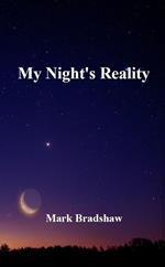 My Night's Reality