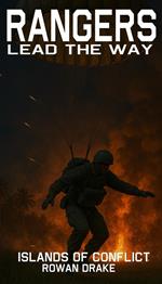 Rangers, Islands of Conflict