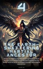 The Earth-shattering Martial Ancestor