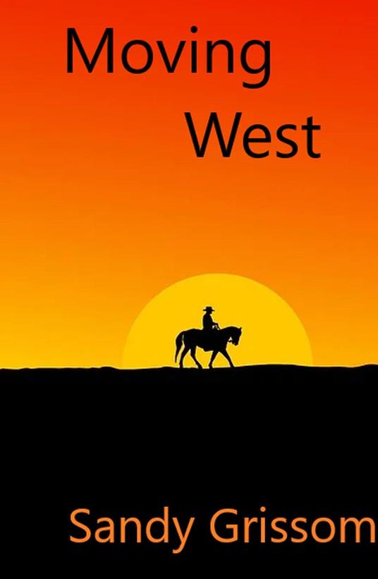Moving West