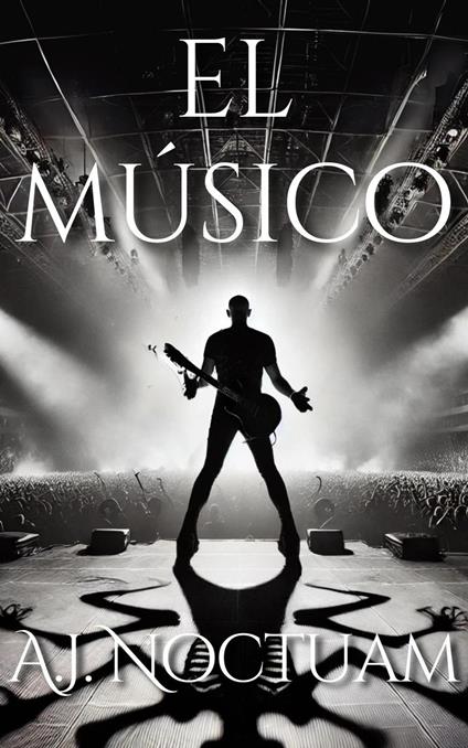 El Músico - A. J. Noctuam - ebook